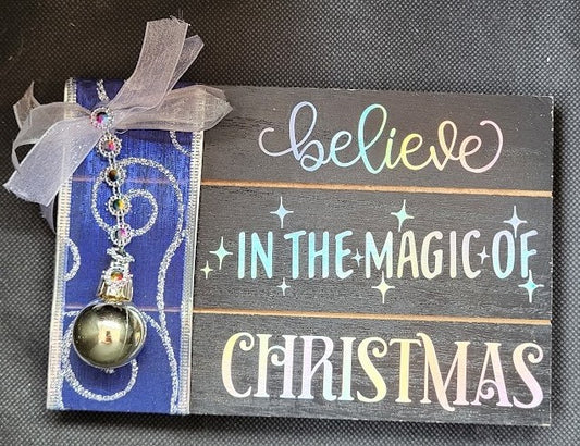 Believe In The Magic Of Christmas